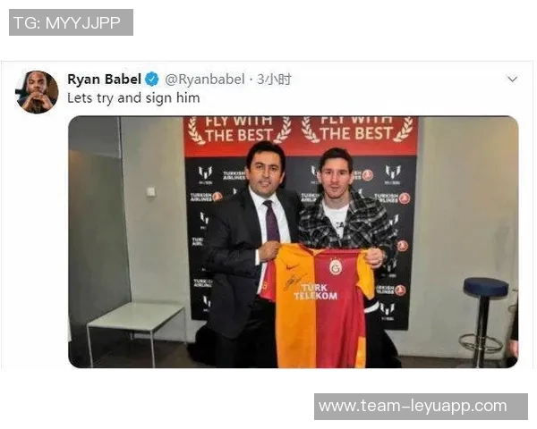 经纪人表示签下梅西将极大提升加拉塔萨雷俱乐部的竞争力与影响力